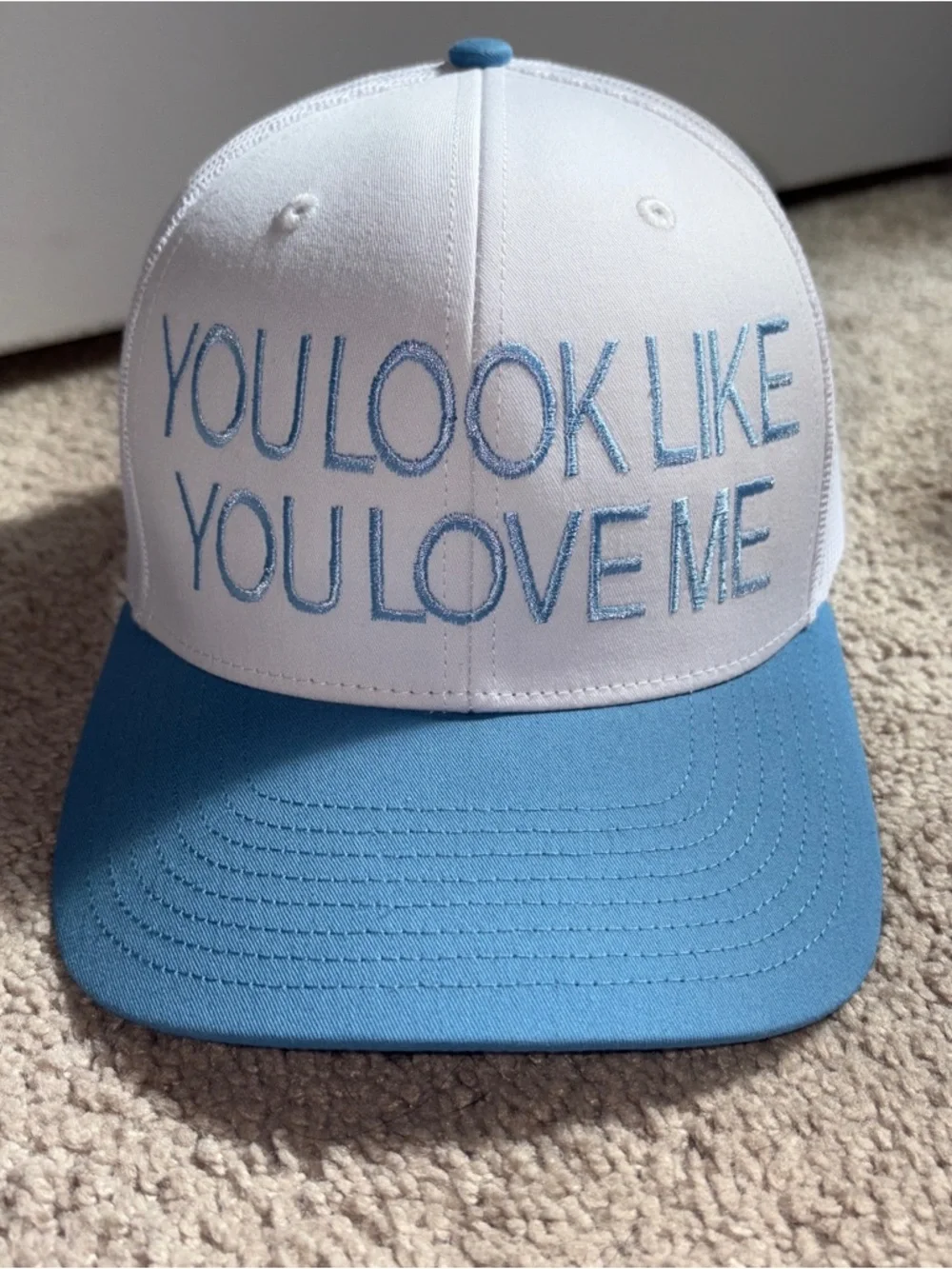 NWOT White & Light Blue Embroidered Richardson Hat “YOU LOOK LIKE YOU LOVE ME”